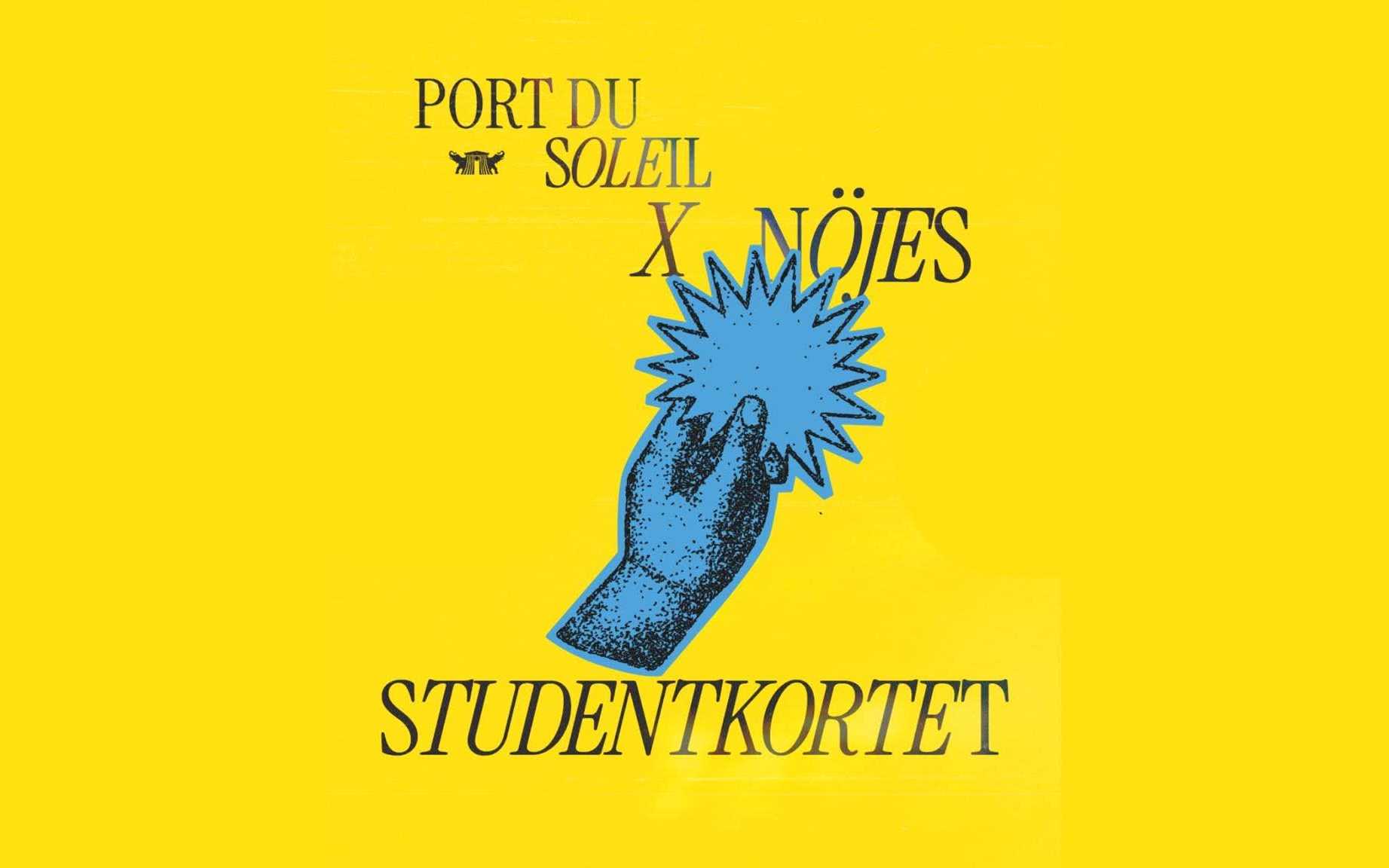 Port Du Soleil x Nöjes